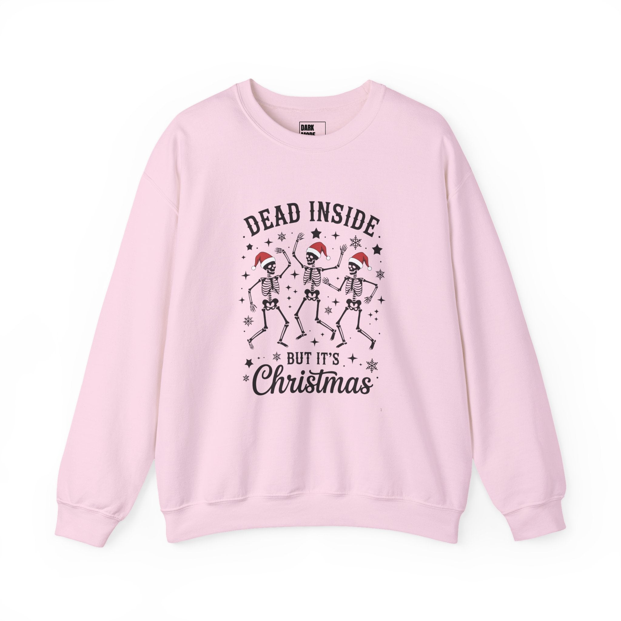 Christmas Sweatshirt — "Dead Inside But It's Christmas" Skeleton Holiday Crewneck