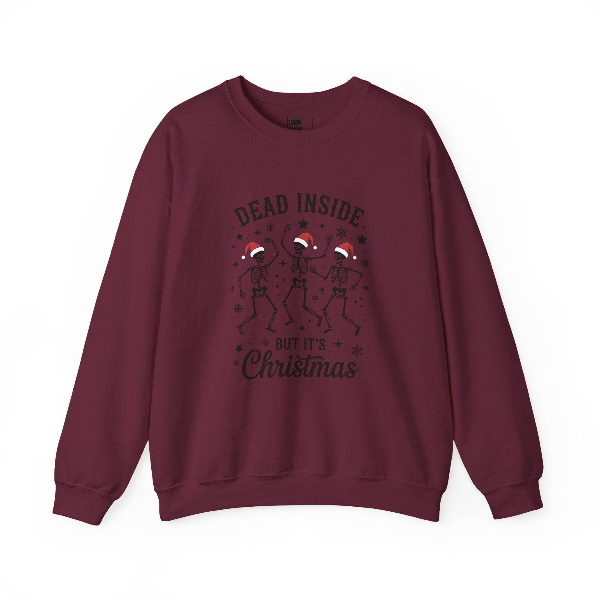 Christmas Sweatshirt — "Dead Inside But It's Christmas" Skeleton Holiday Crewneck